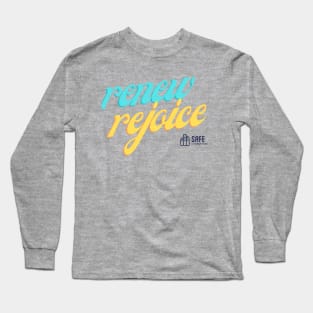 Renew and Rejoice always Long Sleeve T-Shirt